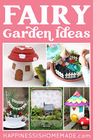 30 diy fairy garden ideas happiness