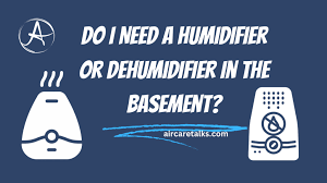 Do I Need A Humidifier Or Dehumidifier