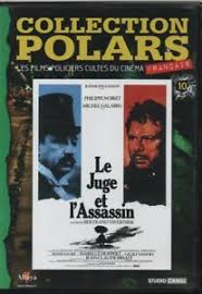 An unstable former french sergeant commits many atrocities. Collection Polars Le Juge Et L Assassin Noiret Galabru Huppert Tavernier Ebay
