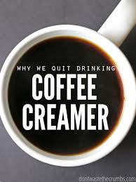Caffeine is added to many popular soft. Why We Stopped Drinking Coffee Creamer And What We Use Instead