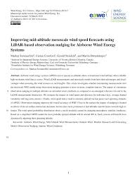 Read writing from gerald crawford on medium. Pdf Improving Mid Altitude Mesoscale Wind Speed Forecasts Using Lidar Based Observation Nudging For Airbornewind Energy Systems
