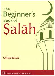 Beginners Book Of Salah Inc Prayers In Arb Eng Transliteration