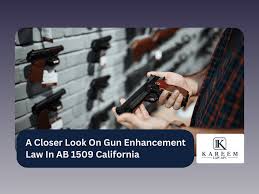 gun enhancement law in ab 1509 california