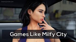 But these games are close enough to give summertime saga a run. 11 Adult Games Like Milfy City Recommendations
