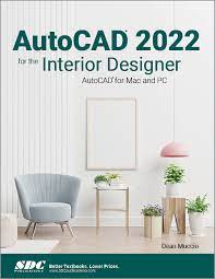 autocad 2022 for the interior designer
