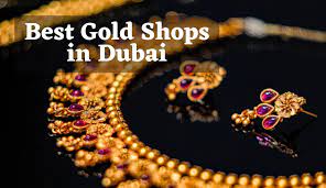 10 best gold s in dubai to real