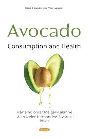 The hass avocado is the most cultivated avocado in the world. Avocado Consumption And Health Nova Science Publishers