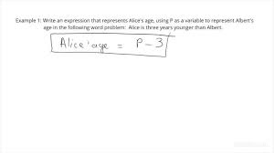 How To Write Algebraic Expressions For