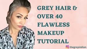 grey hair makeup over 40 makeup