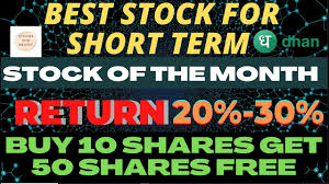 stock of the month short term stocks