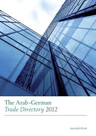 +91 22 5023 2323 / 2324 / 2325. The Arab German Trade Directory 2012 Ghorfa