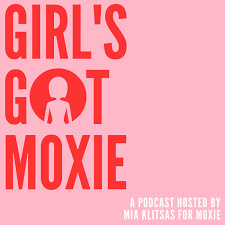 Girl's Got Moxie