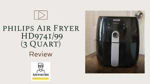 philips air fryer review after 4 years
