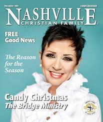 Read candy hemphill christmas's bio and find out more about candy hemphill christmas's songs, albums, and chart history. Nashville Christian Family Magazine By Christian Family Nashville Issuu