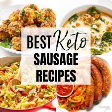12 best keto sausage recipes