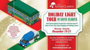 Holiday Light Tour City Of Santa Clarita Transit