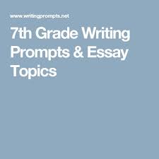 Essay prompt    th grade english   Homework Help Pinterest  th grade essay writing