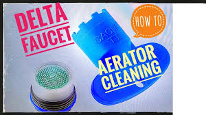 delta faucet aerator cleaning how to