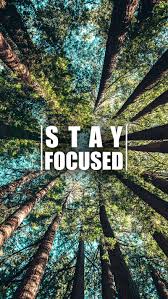 stay focused motivational
