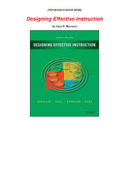 Read Pdf Designing Effective Instruction Ebook