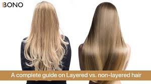 layered vs non layered hair