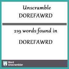 unscramble dorefawrd unscrambled 219
