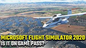 is microsoft flight simulator 2020 on