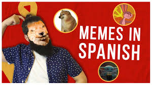 top 8 spanish memes 2024 the