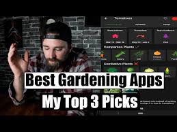 Best Gardening Apps My Top 3 Picks