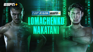 Maybe you would like to learn more about one of these? Top Rank Boxing On Espn Presented By Draftkings Lomachenko Vs Nakatani Main Card Watch Espn