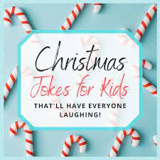 Bring on the holiday hilarity! Funny Christmas Jokes For Kids That Ll Give Them The Giggles