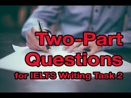 ielts writing task 2 two part