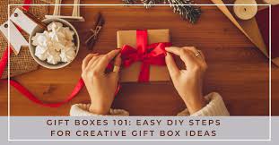 easy diy steps for creative gift box ideas