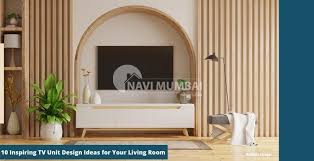 Tv Unit Design Ideas For Your Living Room
