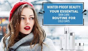 winter skin care routine essential