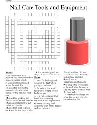 nail care tools and equipment crossword