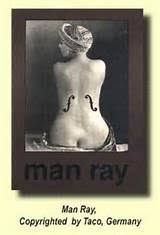 man ray Photo      s    For I dipped into the future  far as human     New York Film Academy