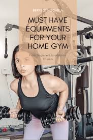 Must Haves For A Home Gym S