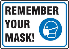 Safety Sign, Remember Your Mask!, Each - CP Lab Safety