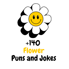 140 funny flower puns and jokes to make