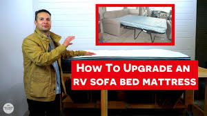 how to upgrade an rv sofa bed mattress