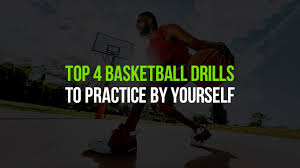 the top 4 basketball training drills to