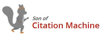 Son of Citation Machine is a great website to direct students when they are  creating their 