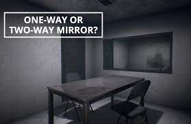 Q A One Way Or Two Way Mirror