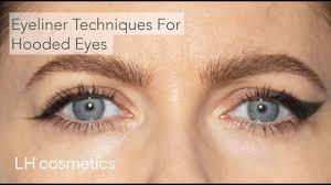 eyeliner techniques for hooded eyes