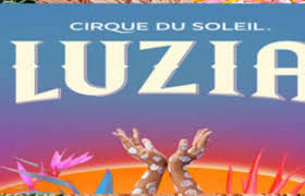 Cirque Du Soleil Luzia Houston Tickets Cirque Du Soleil