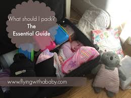 Baby Travel Checklist The Essential Baby Packing List For