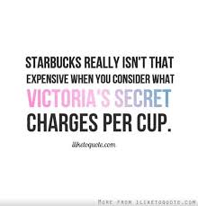 Starbucks really isn&#39;t that expensive when you consider what ... via Relatably.com