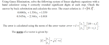 Solved Using Gauss Elimination Solve
