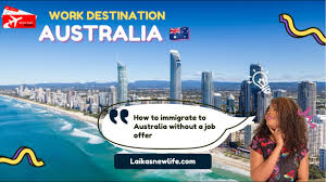 to australia without a job offer